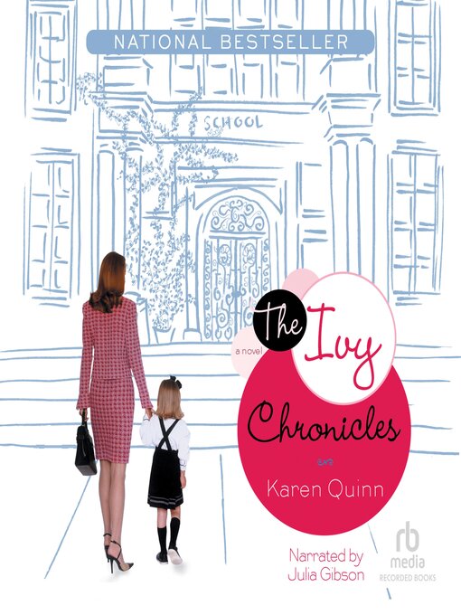 Title details for The Ivy Chronicles by Karen Quinn - Available